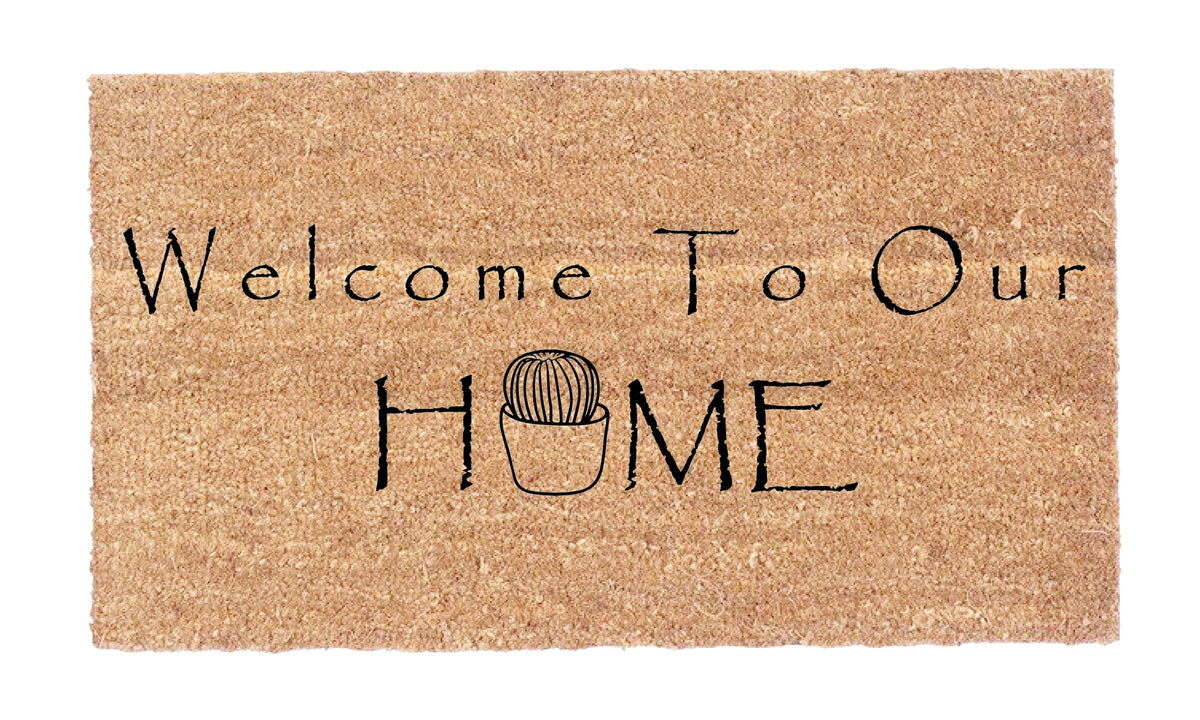 Welcome To Our Home Cactus